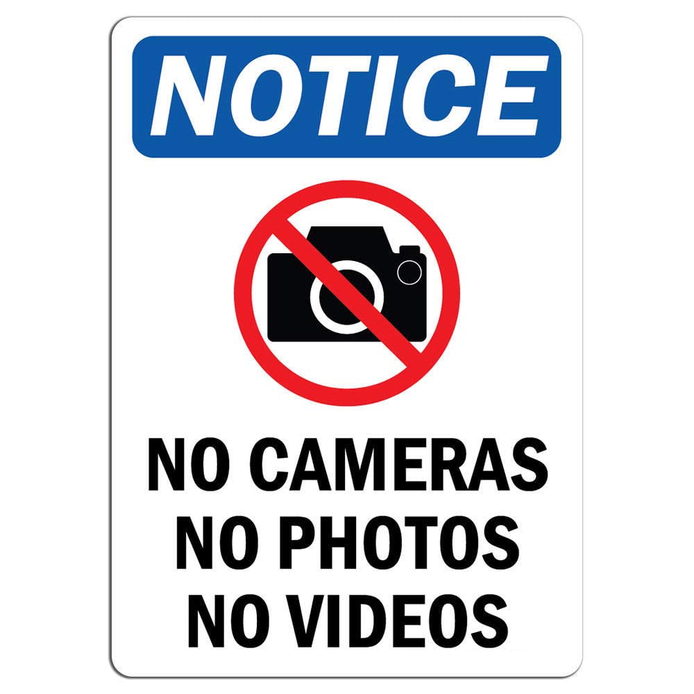 Notice No Cameras No Photos No Videos Sign with Symbol Safety Notice