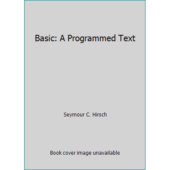 Pre-Owned Basic: A Programmed Text (Paperback) 0471400459 9780471400455
