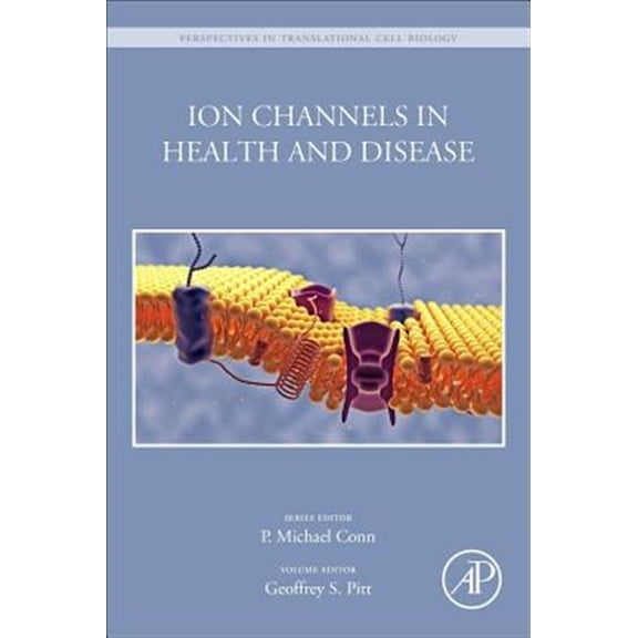 Pre-Owned Perspectives in Translational Cell Biolo Ion Channels in Health and Disease, (Paperback)