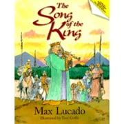 The Song of the King (Hardcover 9780891078272) by Max Lucado