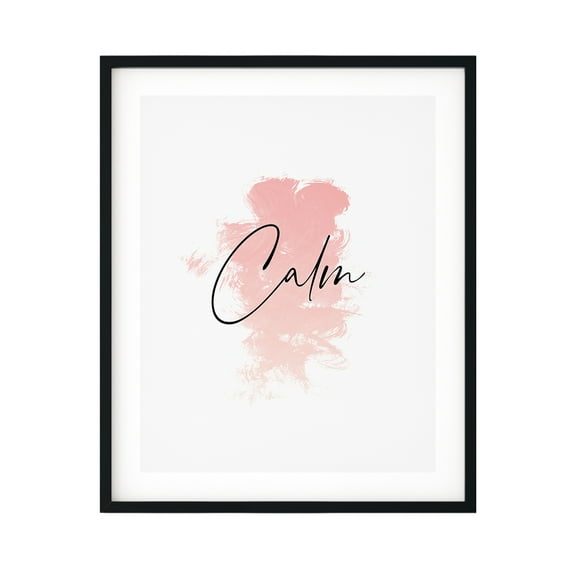 Designs ByLITA Calm 11 x 14 UNFRAMED Print Motivational Decor Wall Art