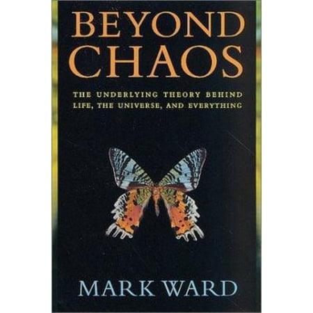 Pre-Owned Beyond Chaos: The Underlying Theory Behind Life the Universe and Everything (Hardcover) 0312274890 9780312274894