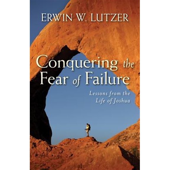 Pre-Owned Conquering the Fear of Failure (Paperback) 0825439051 9780825439056