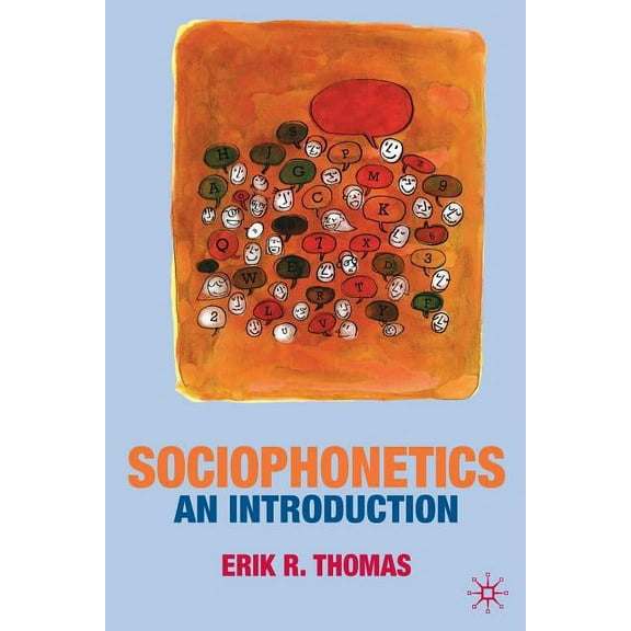 Sociophonetics: An Introduction, (Paperback)