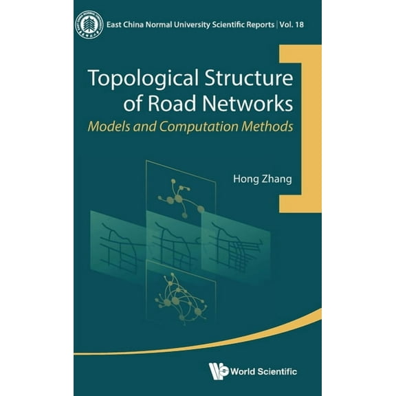 Topological Structure of Road Networks, (Hardcover)
