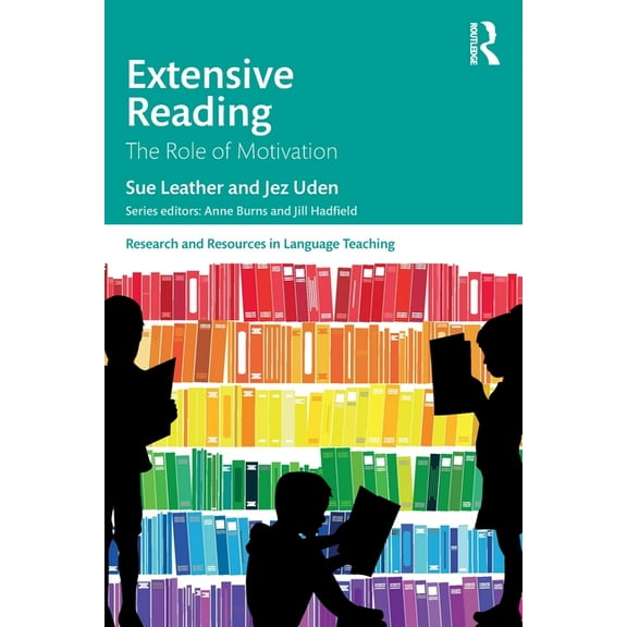 Research and Resources in Language Teach Extensive Reading: The Role of Motivation, (Paperback)
