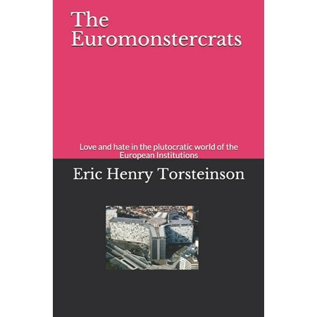 The Euromonstercrats (Paperback)