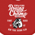 thumbnail image 4 of Inktastic Boxing Champ King of The Ring Boys or Girls Baby Bib, 4 of 4