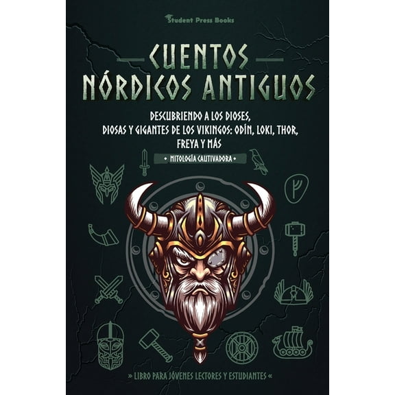 Mitología Cautivadora Cuentos nórdicos antiguos: Descubriendo a los dioses, diosas y gigantes de los vikingos: Odín, Loki, Thor, Freya y más (, Book 3, (Paperback)