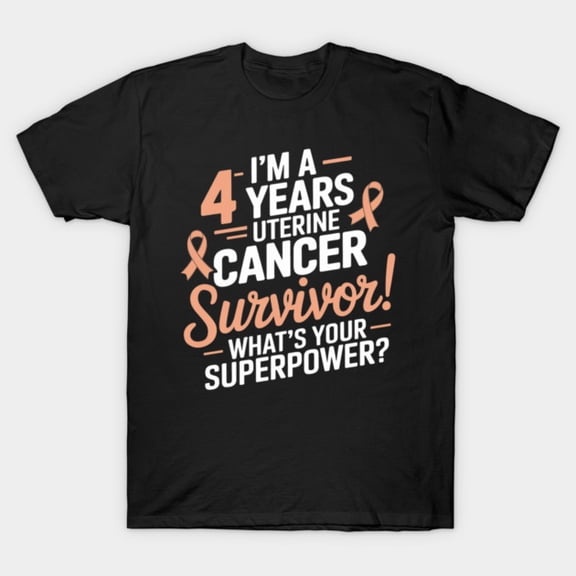 4 Year Uterine Cancer Free Funny Awareness Month Ribbon Survivor Retro G5157 T-Shirt, for men and women, Up to Size 5XL