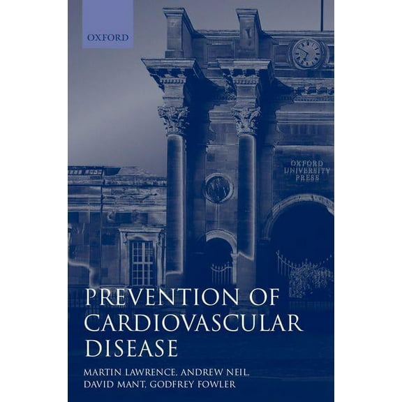 Oxford General Practice: Prevention of Cardiovascular Disease: An Evidence-Based Approach (Paperback)
