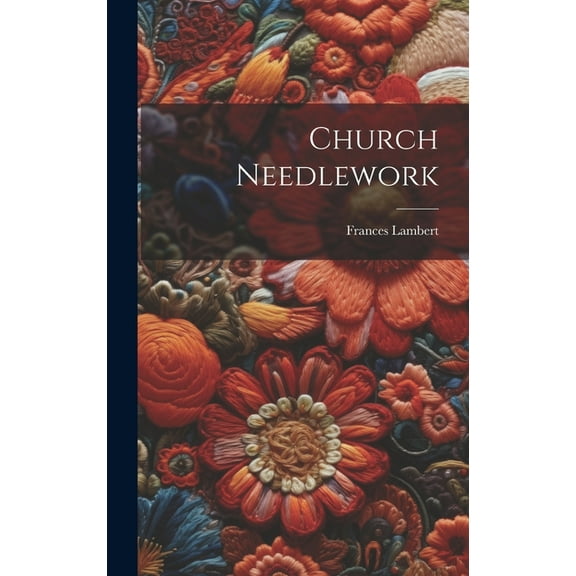 Church Needlework (Hardcover)