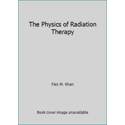 Angle View: The Physics of Radiation Therapy, Used [Hardcover]
