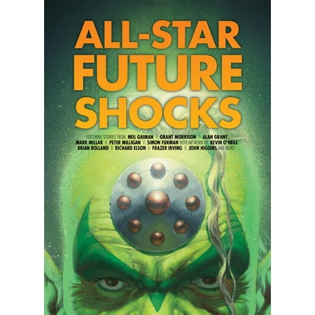 All Star Future Shocks (The Best Of Tharg's Future Shocks)