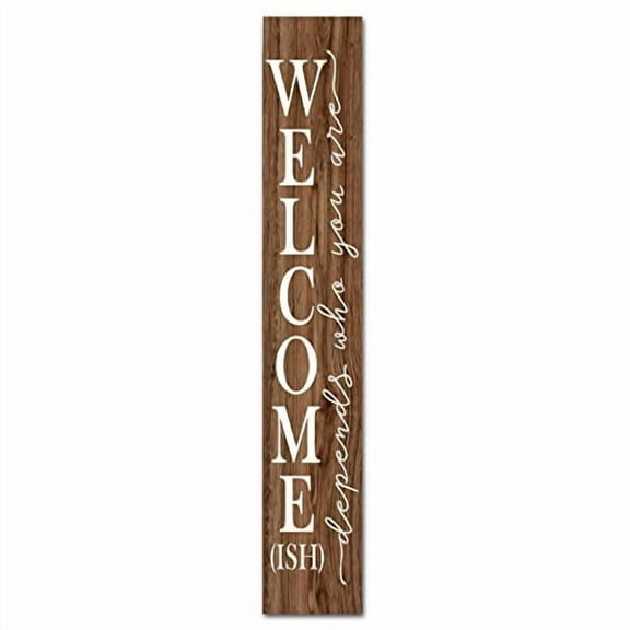 Rustic Farmhouse Vertical Welcome-ish Door Sign, Farmhouse Porch Vertical Wooden Hanging for Housewarming Gift for Front Door Farmhouse Porch Yard Deck Patio Home Decor Wood Sign 4x16 Inch