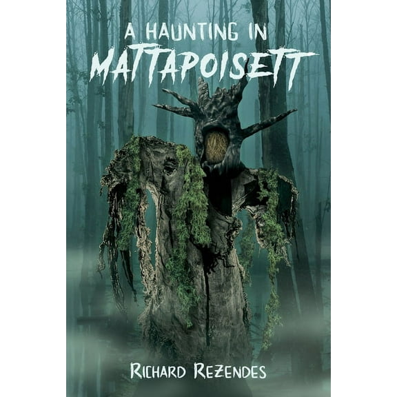 A Haunting in Mattapoisett, (Paperback)