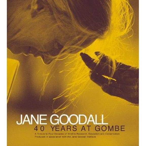 Pre-Owned Jane Goodall: 40 Years at Gombe (Hardcover) 1556709471 9781556709470