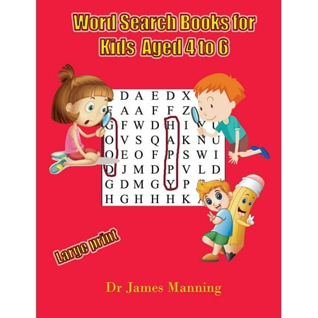 Word Search Books for Kids (aged 4 to 6) : A large print children's word search book with word search puzzles for first and second grade (Best Ruin Thanksgiving In Four Words)