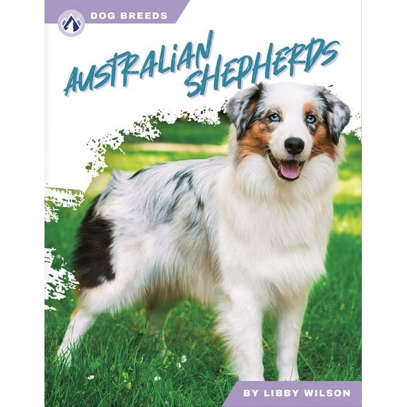 Australian Shepherds, (Paperback)