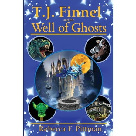 T.J. Finnel and the Well of Ghosts, (Paperback)