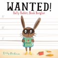 thumbnail image 1 of Pre-Owned Wanted! Ralfy Rabbit, Book Burglar (Hardcover) 1681192209 9781681192208, 1 of 1