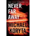 thumbnail image 1 of Pre-Owned Never Far Away (Hardcover) 0316535931 9780316535939, 1 of 1