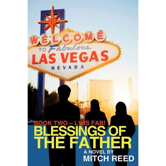 Blessings of the Father : Book Two