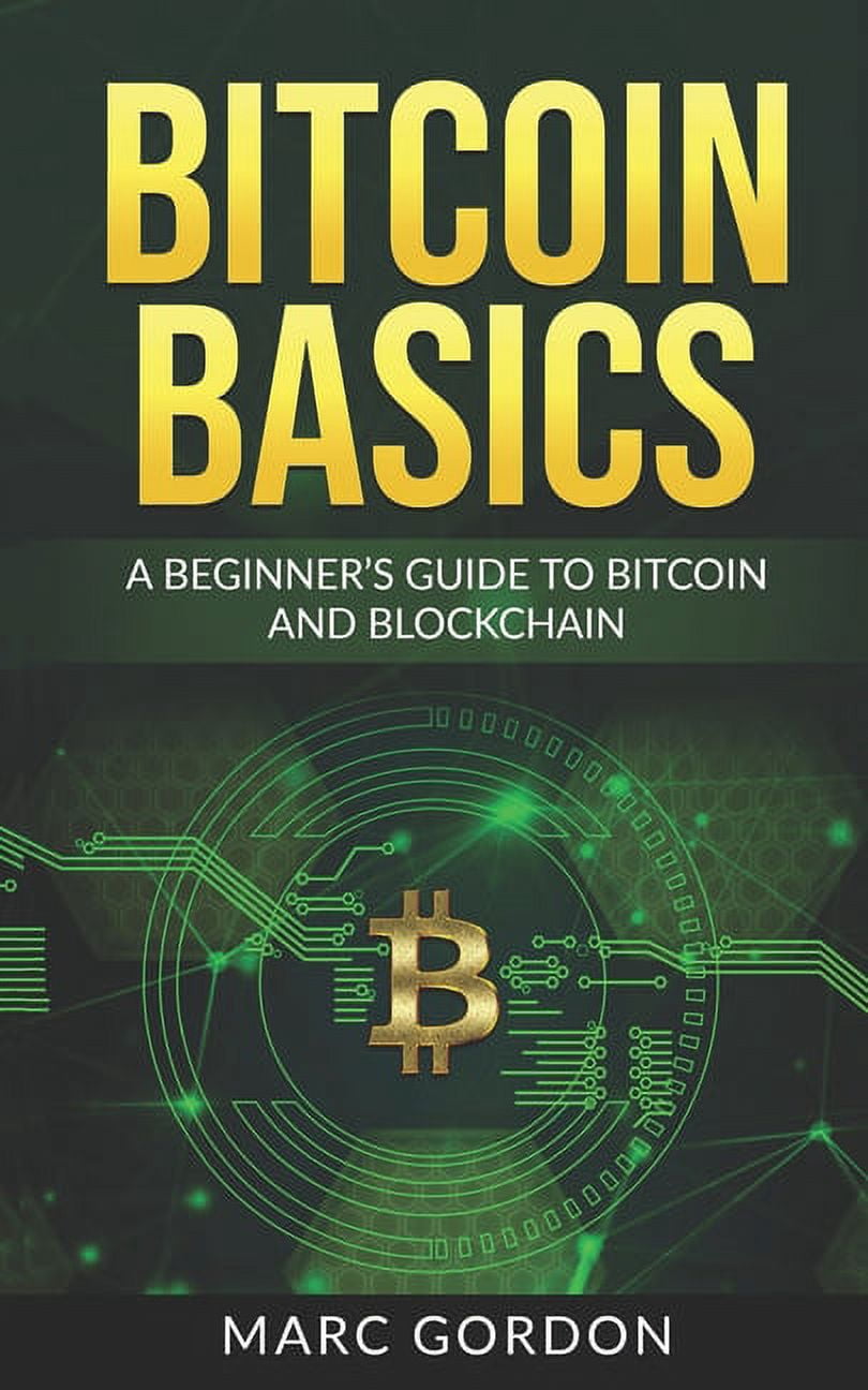 Bitcoin: The Complete Bitcoin Guide to Help you Master Bitcoin and the  Crypto Currency Ecosystem (Paperback) - Walmart.com