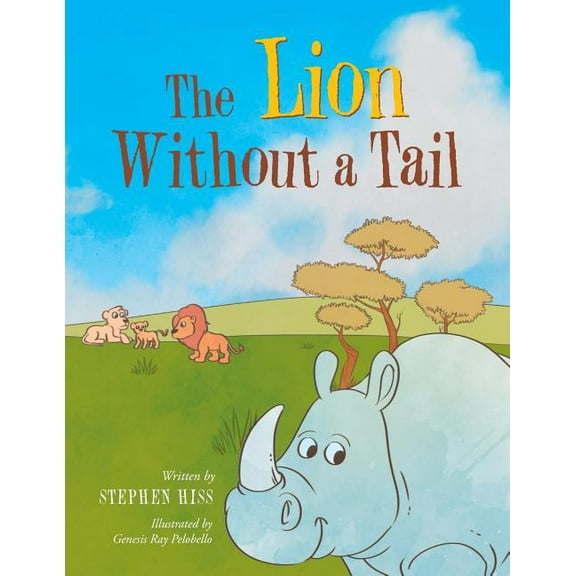 The Lion Without a Tail, (Paperback)