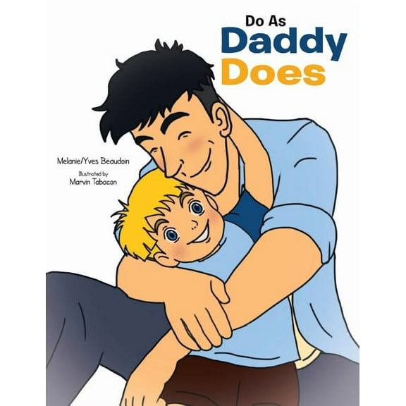 Do as Daddy Does, (Paperback)