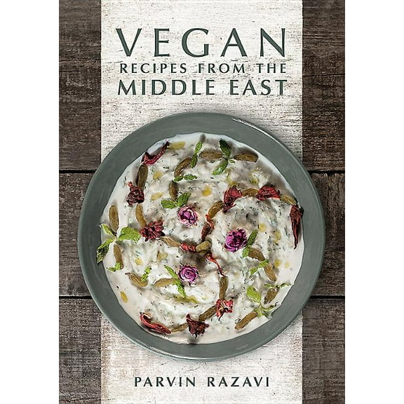 Vegan Recipes from the Middle East (Hardcover)