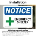 thumbnail image 3 of (2 Pack) Emergency Shelter OSHA Notice Sign 10 Inch X 7 Inch Vinyl Label Decal Sticker Weather Resistant, UV Protected for Workplace, Business, and Construction Site, Made in the USA, 3 of 7