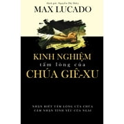 Kinh Nghim Tm Lng ca Cha Gi-xu (Paperback)