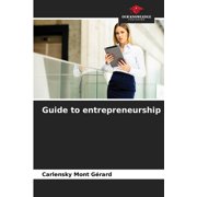 Guide to entrepreneurship, (Paperback)
