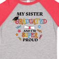 thumbnail image 4 of Inktastic My Sister Graduated and I'm Super Proud Boys or Girls Toddler T-Shirt, 4 of 5