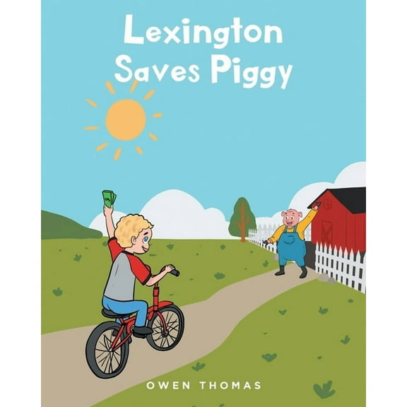 Lexington Saves Piggy, (Paperback)