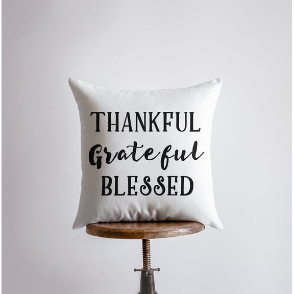 Thankful Grateful Blessed | Pillow Cover | Home Decor | Primitive Decor | Farmhouse | Farmhouse Pillows | Country Decor | Gift