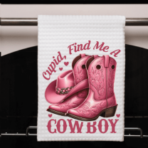 Valentine's Day Cupid, Find Me a Cowboy Dish Towel 16x24 Western Love Decor