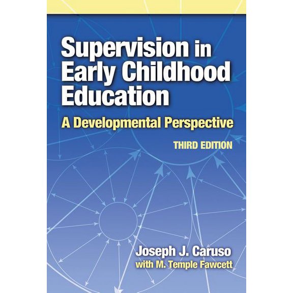 Early Childhood Education Supervision in Early Childhood Education, (Paperback)