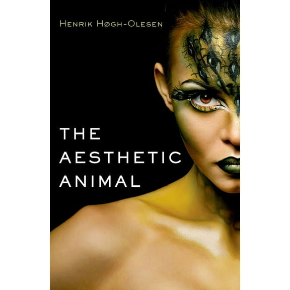 The Aesthetic Animal, (Hardcover)