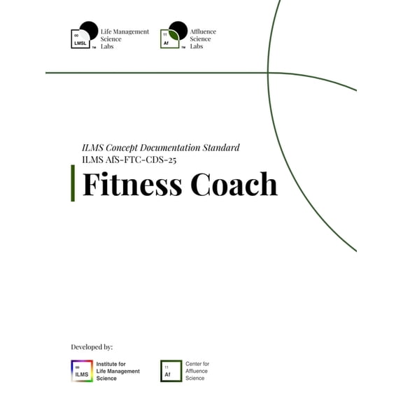 ILMS Concept Documentation Standard - Fitness Coach (AfS-FTC-CDS-25), (Paperback)