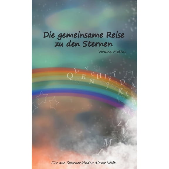 Die gemeinsame Reise zu den Sternen (Paperback)
