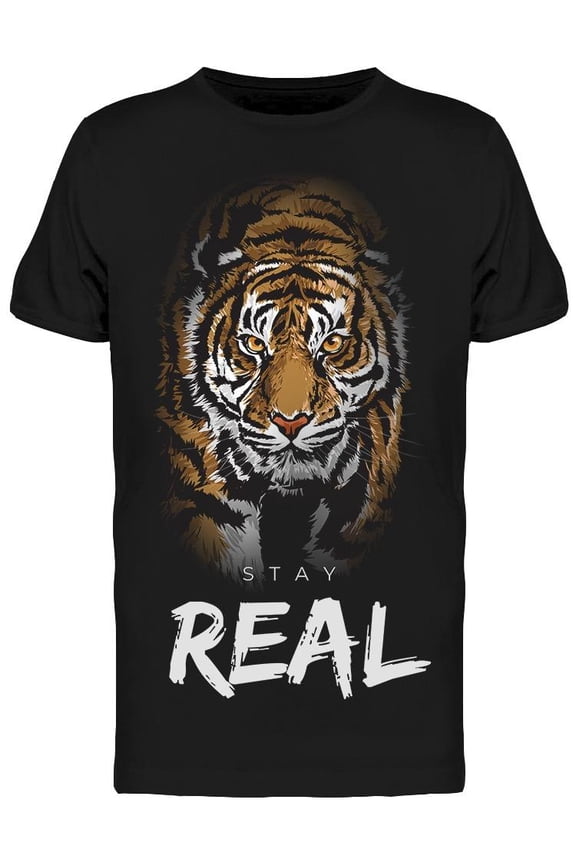 Stay Real Slogan T-Shirt Men -Image by Shutterstock, Male Large