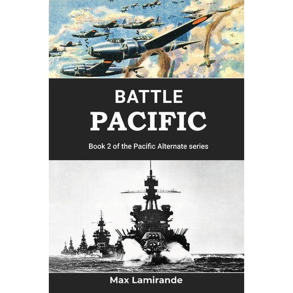 Battle Pacific, (Paperback)
