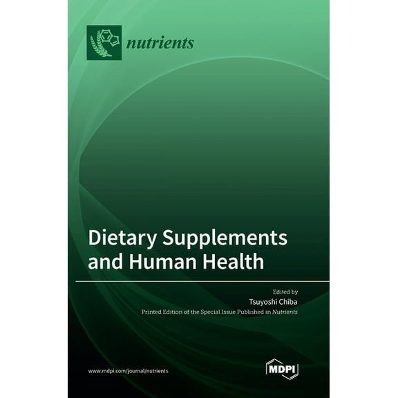 Dietary Supplements and Human Health, (Hardcover)