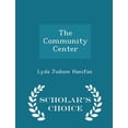 thumbnail image 1 of The Community Center - Scholar's Choice Edition (Paperback), 1 of 1