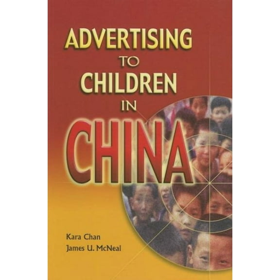 Advertising to Children in China (Paperback)