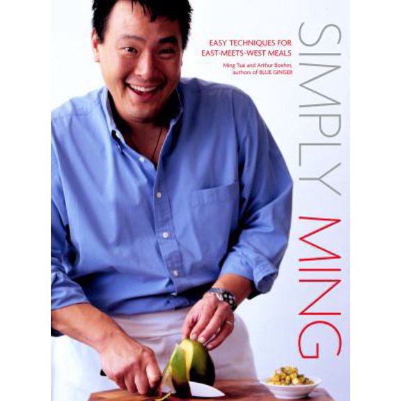 Pre-Owned Simply Ming: Easy Techniques for East-Meets-West Meals (Hardcover) 0609610678 9780609610671