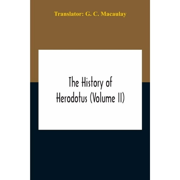 The History Of Herodotus (Volume II), (Paperback)