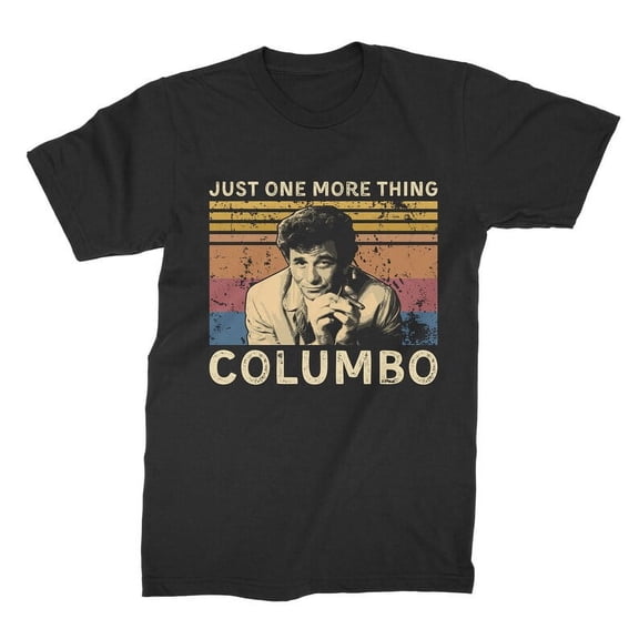 JUST ONE More Thing Columbo Vintage T Shirt, Gift for Men and Women